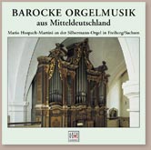 Barocke Orgelmusik aus Mitteldeutschland